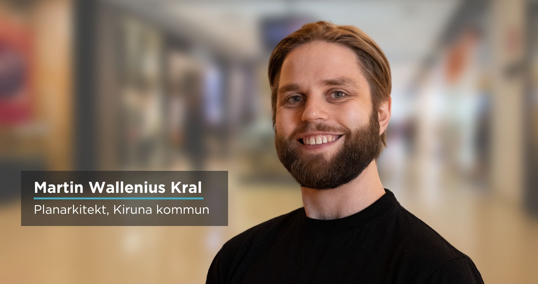 Martin Wallenius Kral, Kiruna